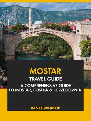 cover image of Mostar Travel Guide